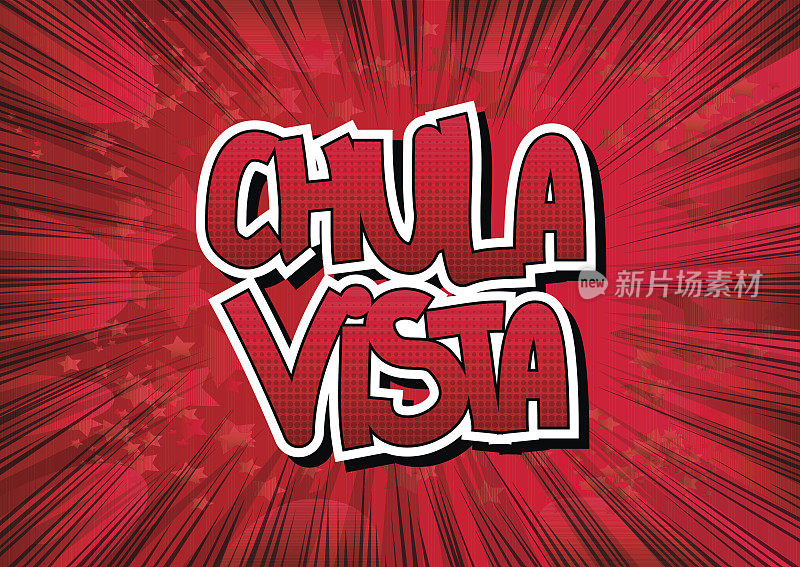Chula Vista -漫画风格的词。